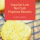 Easy Low Net Carb Popeyes Biscuits